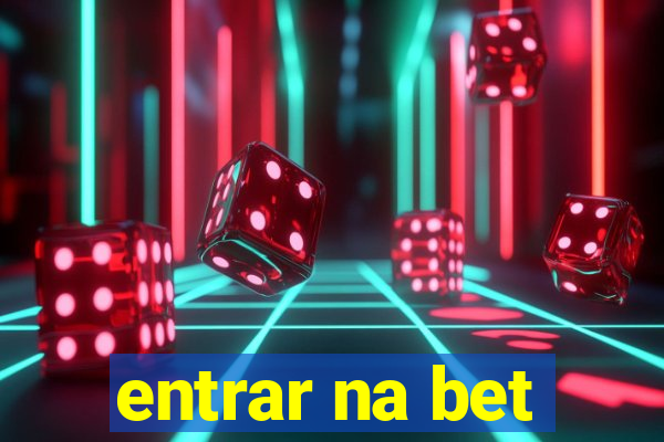 entrar na bet